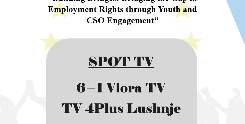 “Building Bridges: Bridging the Gap in Employment Rights through Youth and CSO Engagement (BB-YCSE)” – TV SPOT